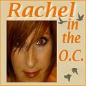Rachel in the OC