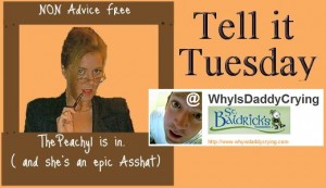 Tell it Tuesday - Non Advice